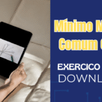 Mínimo Múltiplo Comum (MMC): 6 PDFs de Exercícios com Gabarito