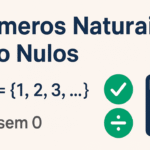 Números Naturais Não Nulos