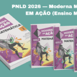 PNLD 2026 — Moderna Matemática EM AÇÃO (Ensino Médio)