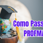 Como Passar no PROFMAT: Guia Completo de Estudo e Estratégias de Aprovação