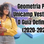 Geometria Plana Unicamp Vestibular: O Guia Definitivo (2020–2025)