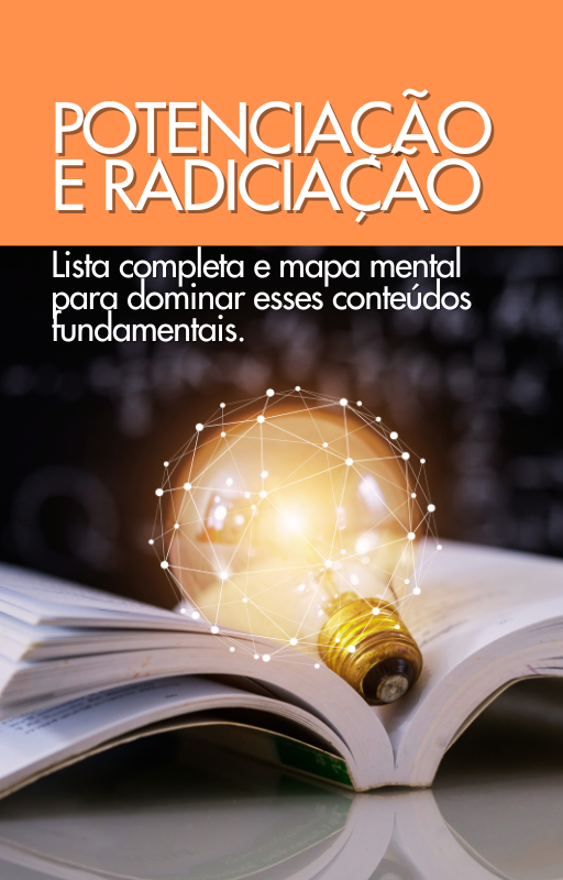 Potenciação e Radiciação