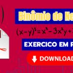 Binômio de Newton – Exercícios em PDF com Exemplos Resolvidos