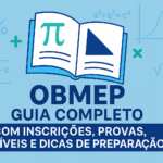 OBMEP: Guia Completo com Inscrições, Provas, Níveis e Dicas