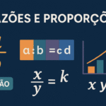 Razões e Proporções