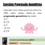 Exercício Progressão Geométrica