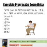 Exercício Progressão Geométrica