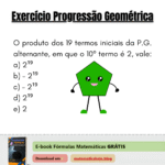 Exercício Progressão Geométrica