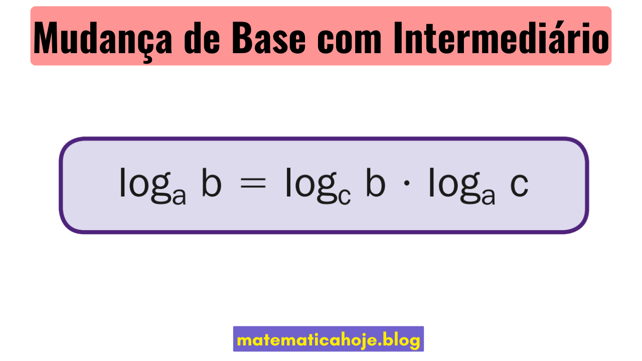 Fórmula de mudança de base com intermediário nos logaritmos