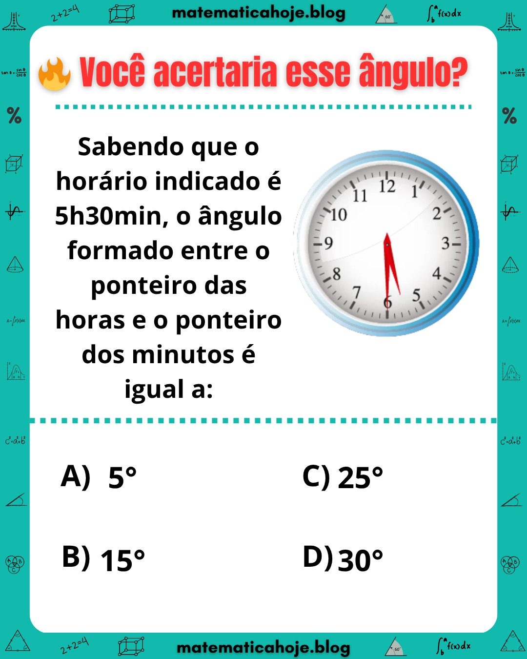 Questão de matemática: ângulo formado pelos ponteiros do relógio às 5h30
