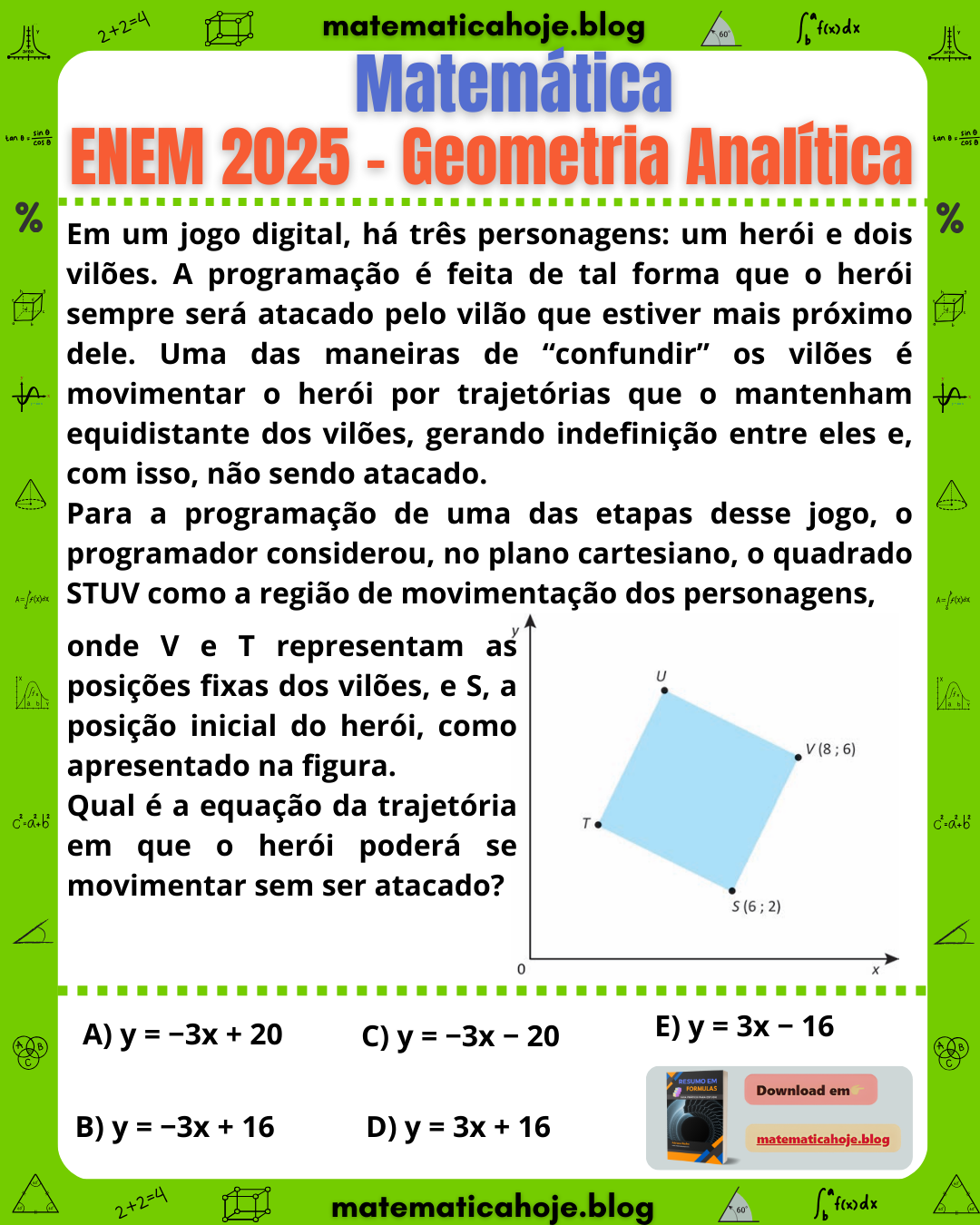 Questão ENEM 2025 de Geometria Analítica com herói e dois vilões em um quadrado