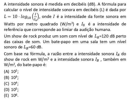 Questão de logaritmos e intensidade sonora em decibéis da FGV 2026 Matemática