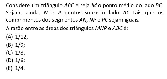 Questão de razão entre áreas de triângulos da FGV 2026 Matemática