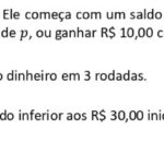 FGV 2026 Matemática Discursiva: Probabilidade em Jogos de Apostas com Saldo Inicial