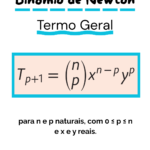 Binômio de Newton – Termo Geral explicado passo a passo