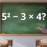 Quanto é 5² − 3 × 4? A armadilha que confunde muita gente