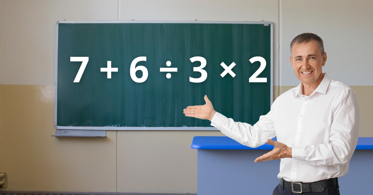 Expressão numérica: 7 + 6 ÷ 3 × 2