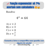 Função exponencial: só 7% acertam sem calculadora
