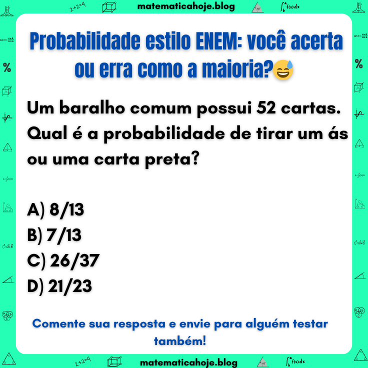 Questão de probabilidade estilo ENEM – Matemática Hoje