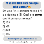 PA no nível ENEM: você consegue achar a soma?