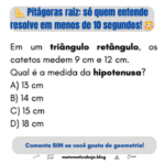 Teorema de Pitágoras: descubra a hipotenusa em 10 segundos