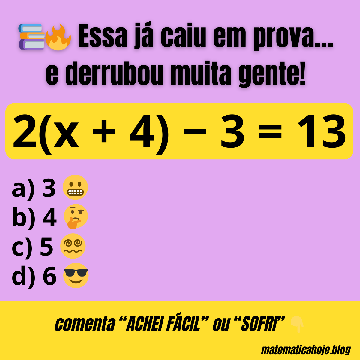 Desafio de equação do primeiro grau com parênteses - Matemática Hoje