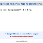 Expressão numérica: se você errar a ordem, cai bonito 😅