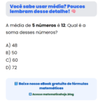 Você sabe usar média? Poucos lembram desse detalhe! 🧠