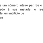 FGV 2025 Matemática: Dobro e Metade de um Número Par (Questão Resolvida)