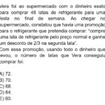 FGV 2025 Matemática: Promoção com Frações e Porcentagem (Latas de Refrigerante)
