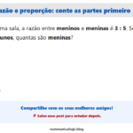 Razão e proporção: esse detalhe muda o resultado 😬