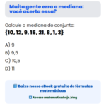 Muita gente erra a mediana: você acerta essa? 📊