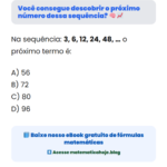 Você consegue descobrir o próximo número dessa sequência? 🧠📈
