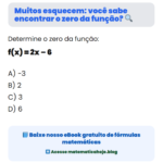 Muitos esquecem: você sabe encontrar o zero da função? 🔍