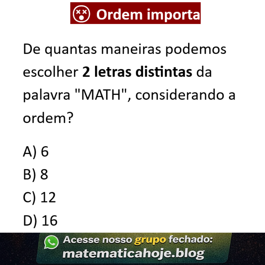 Questão de arranjos com a palavra MATH
