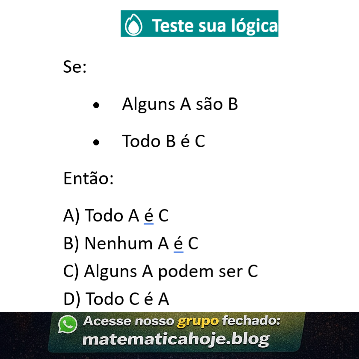 Questão de argumentação lógica