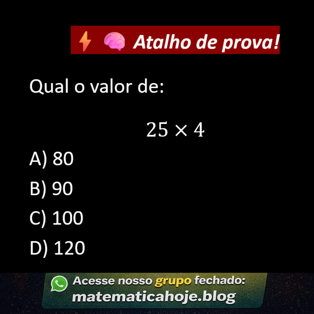 Questão 25 vezes 4