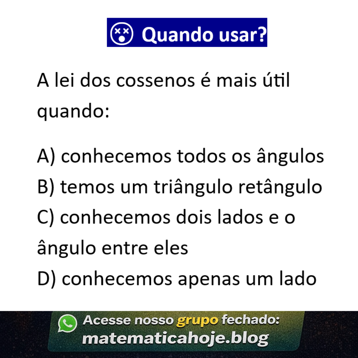 Quando usar a lei dos cossenos