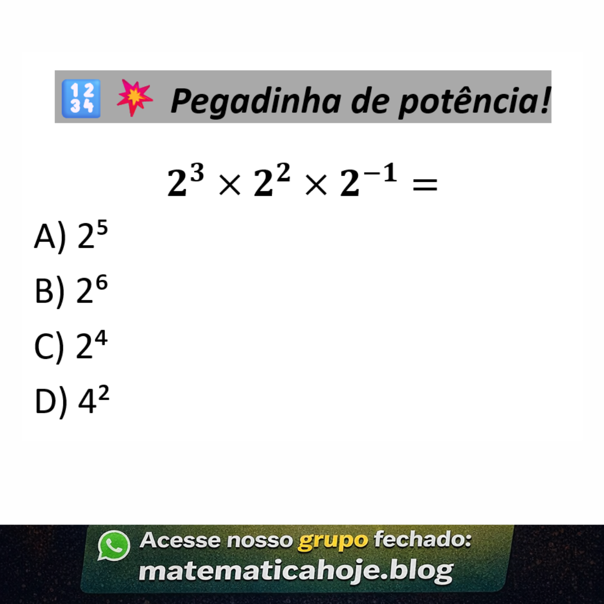Questão sobre potências de mesma base