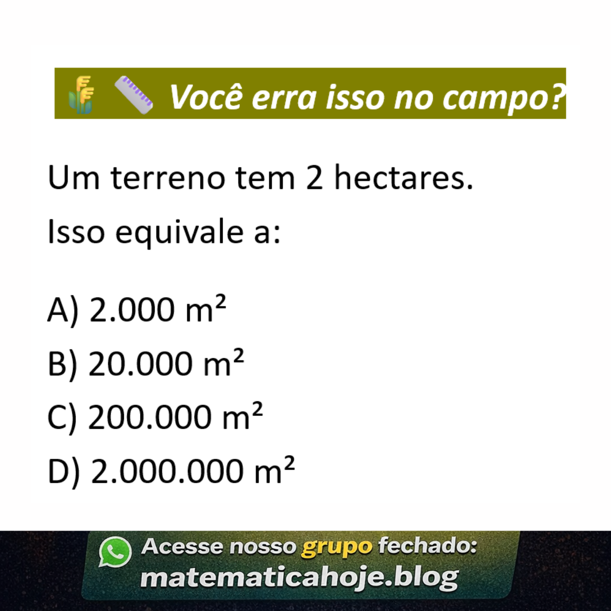 Conversão de hectares para metros quadrados