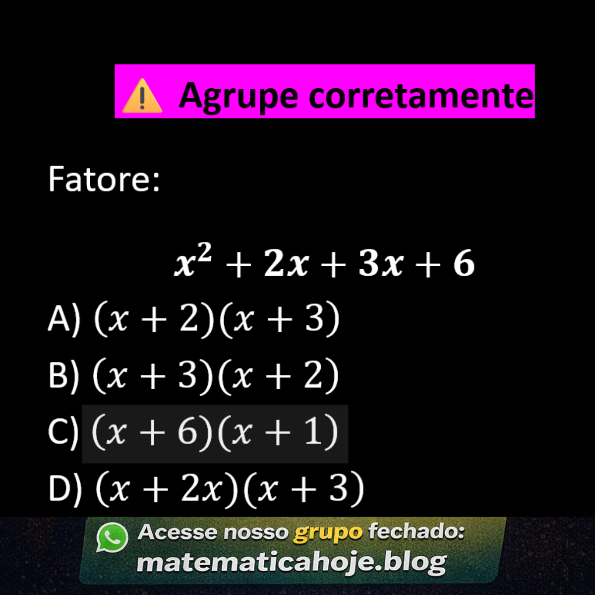 Questão sobre fatoração por agrupamento