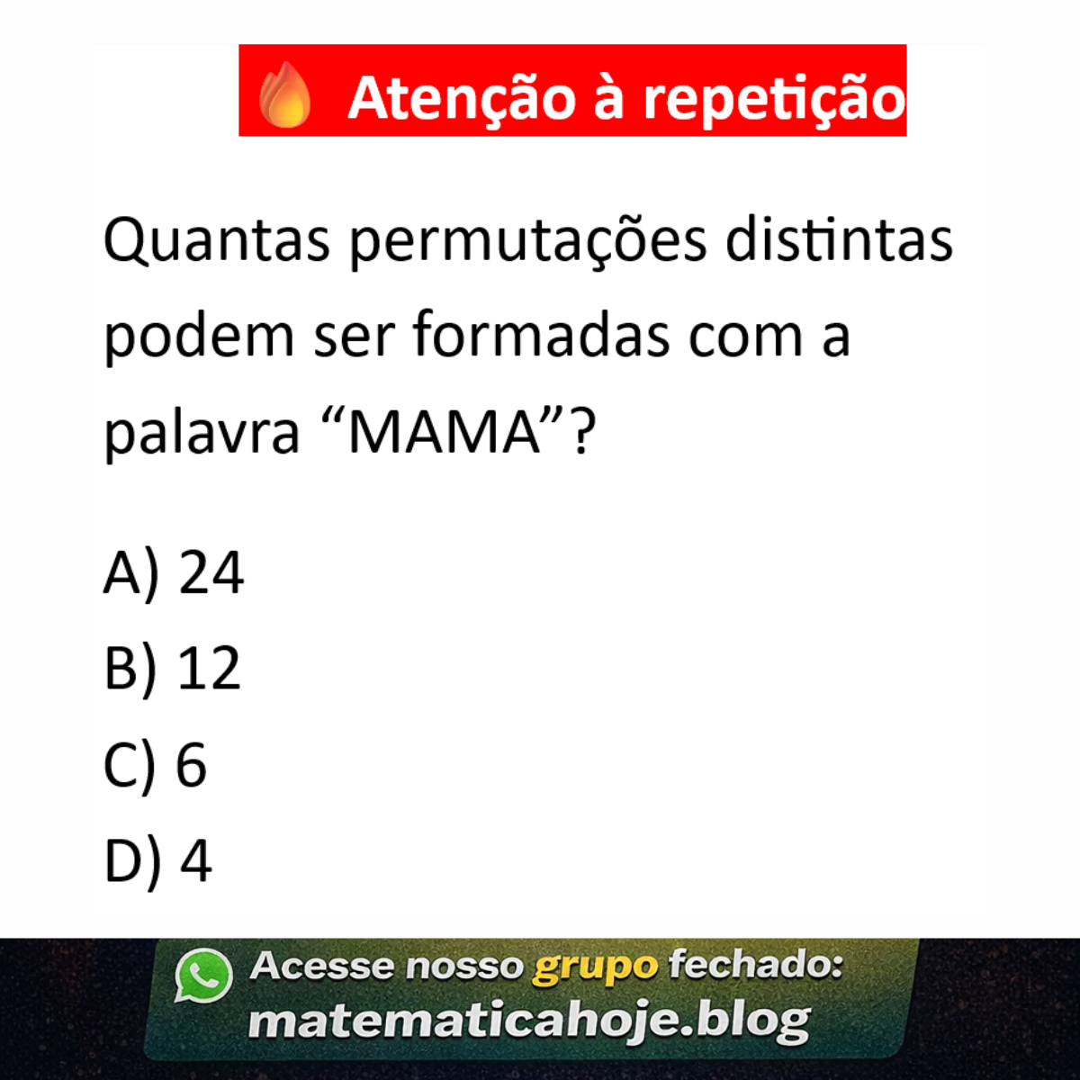 Questão de permutação com repetição palavra MAMA