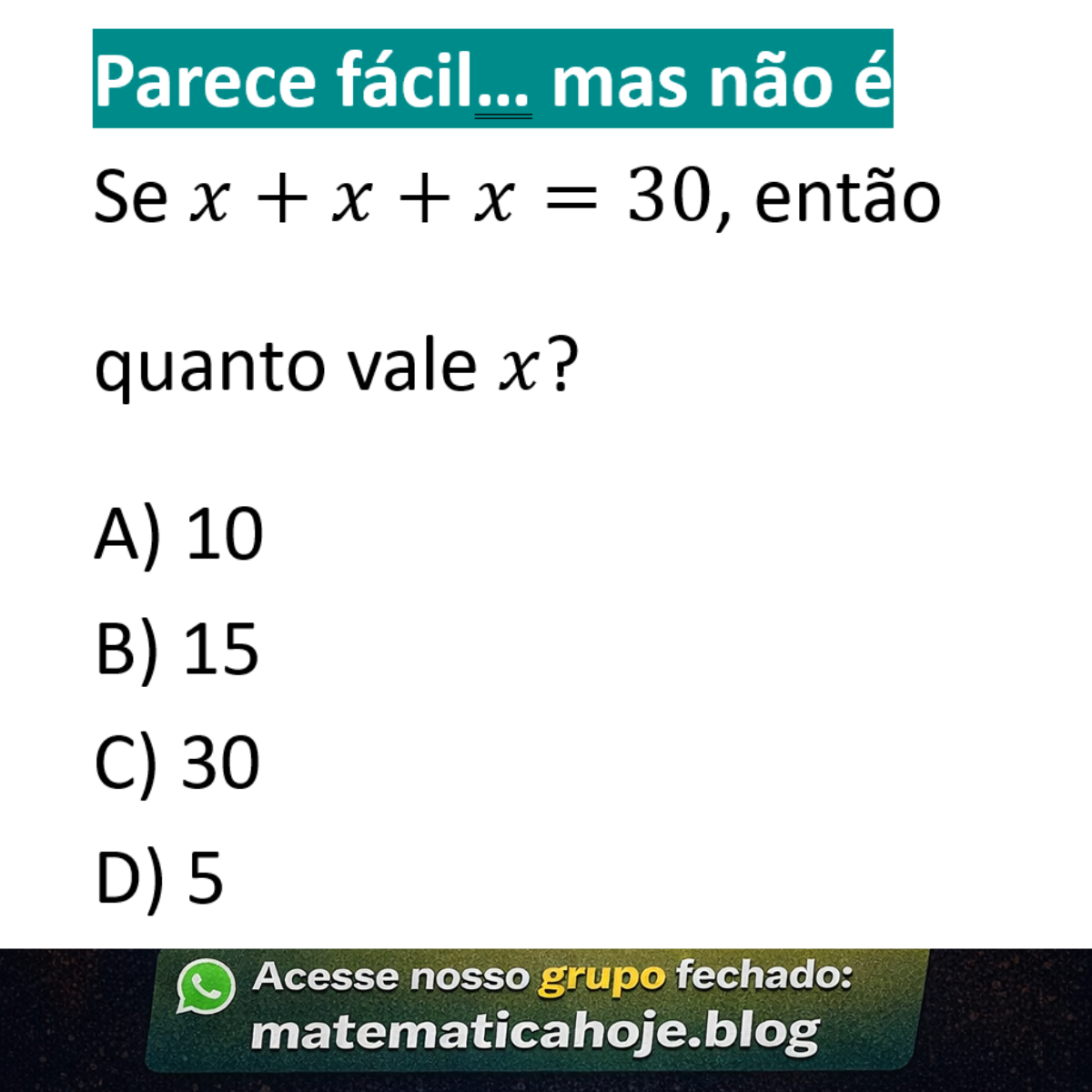 Equação simples com x