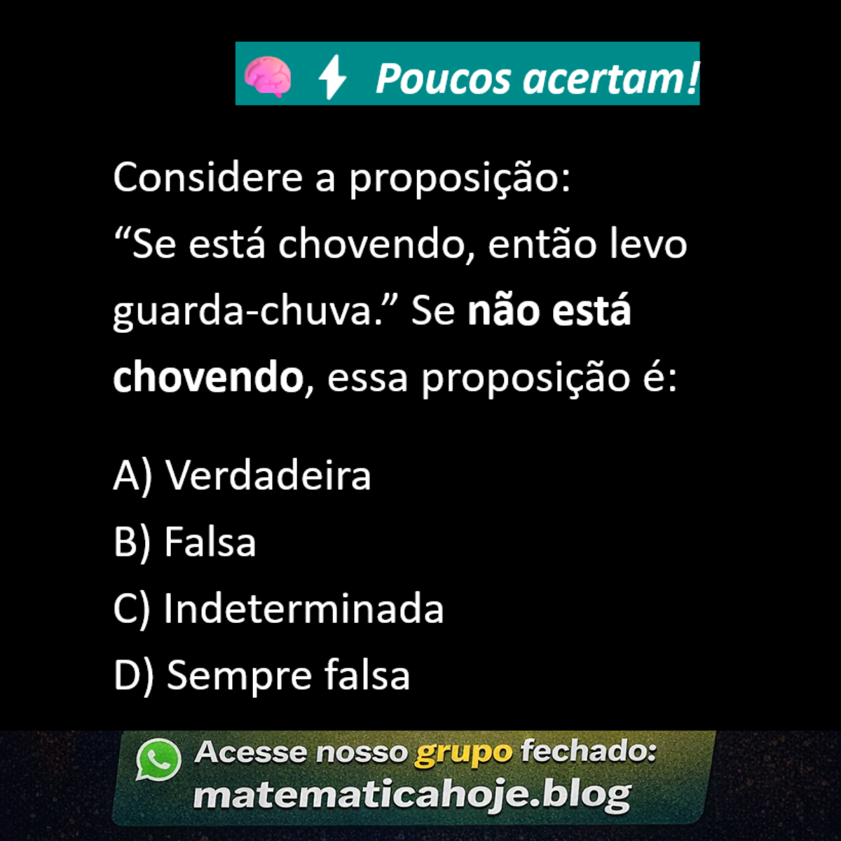 Lógica proposicional se então