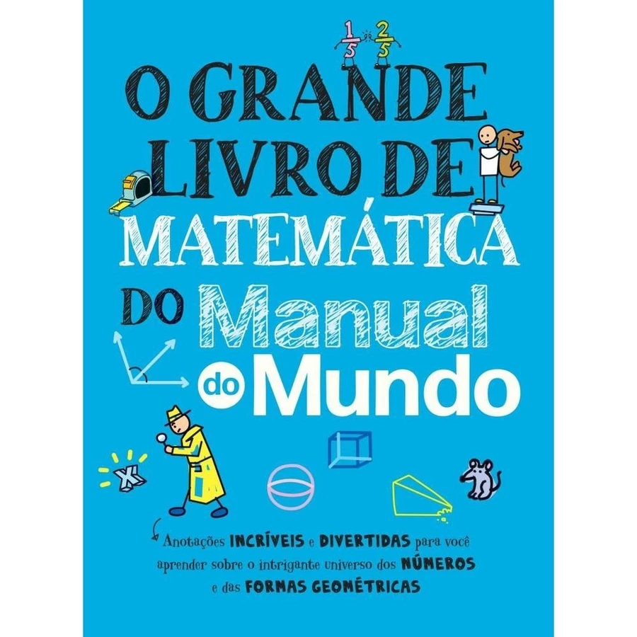 O Grande Livro da Matemática do Manual do Mundo