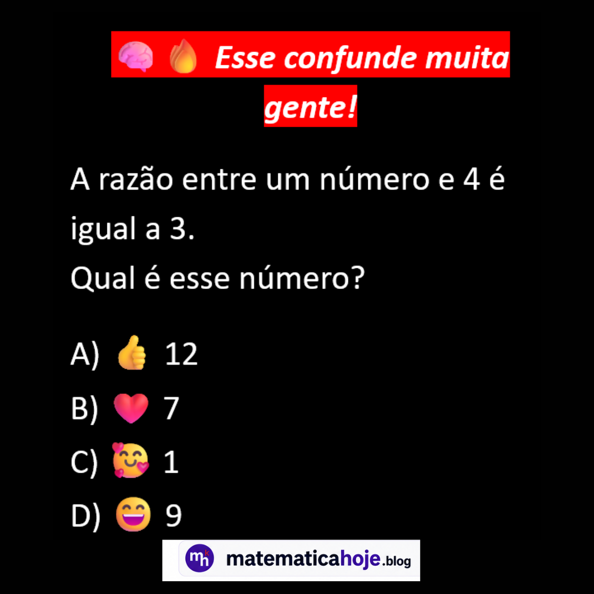 Questão sobre razão entre um número e 4