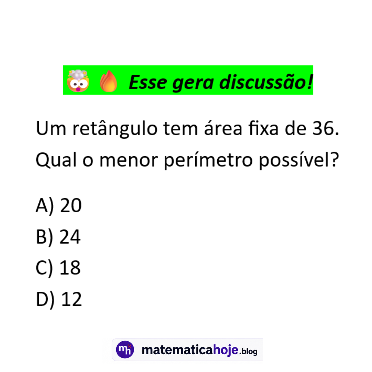 Questão sobre perímetro mínimo de retângulo