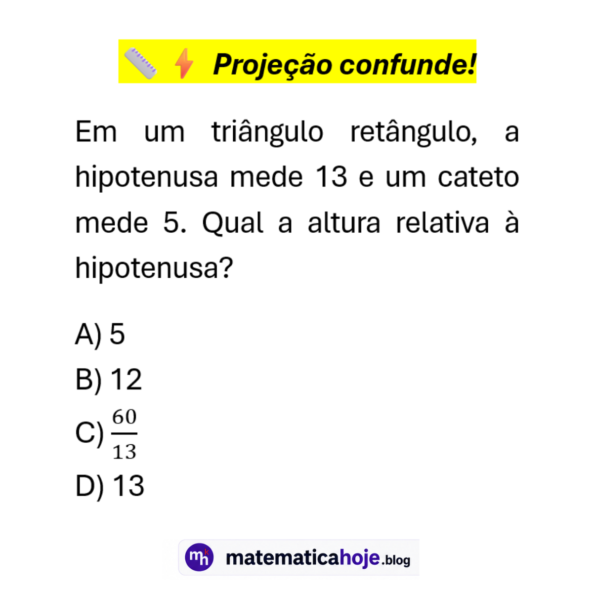 Questão sobre altura relativa à hipotenusa