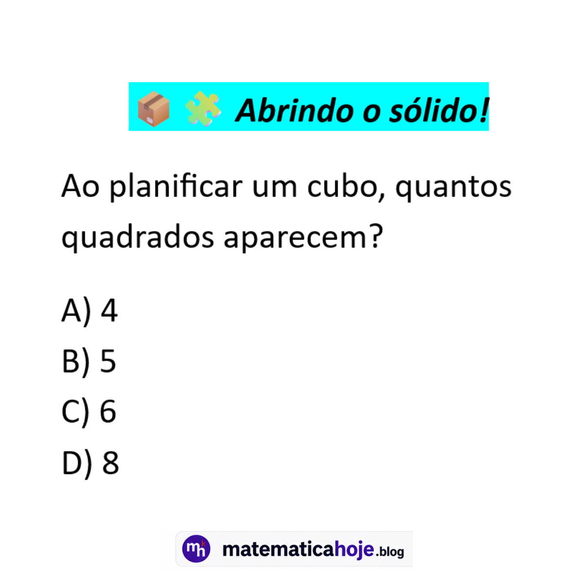 Questão sobre planificação do cubo