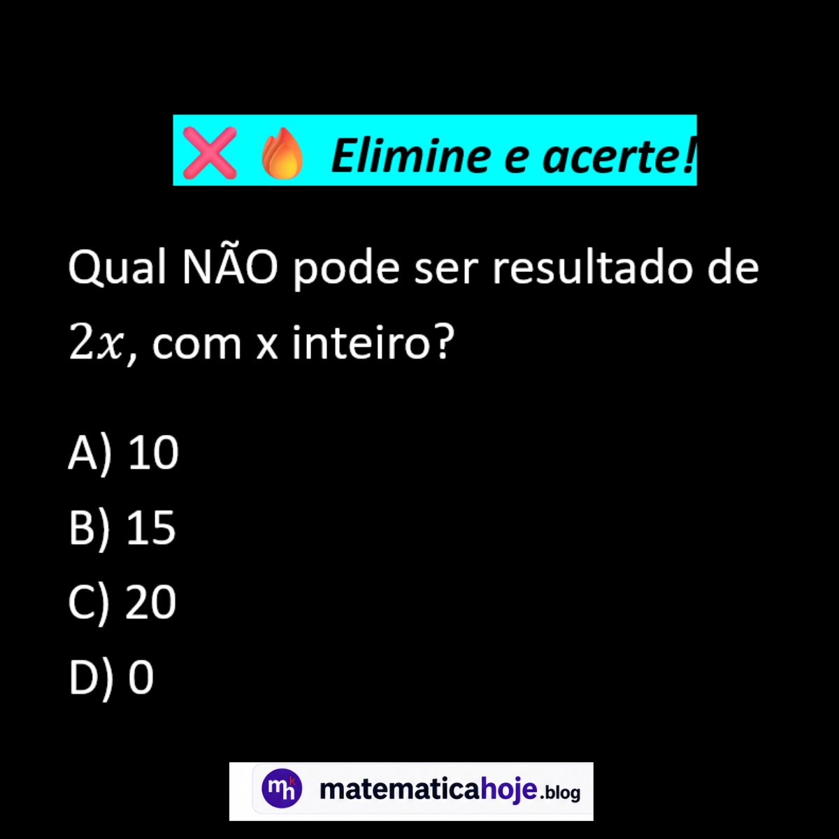 Questão sobre números pares e expressão 2x